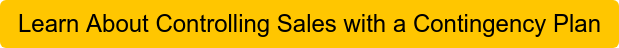 Learn About Controlling Sales with a Contingency Plan